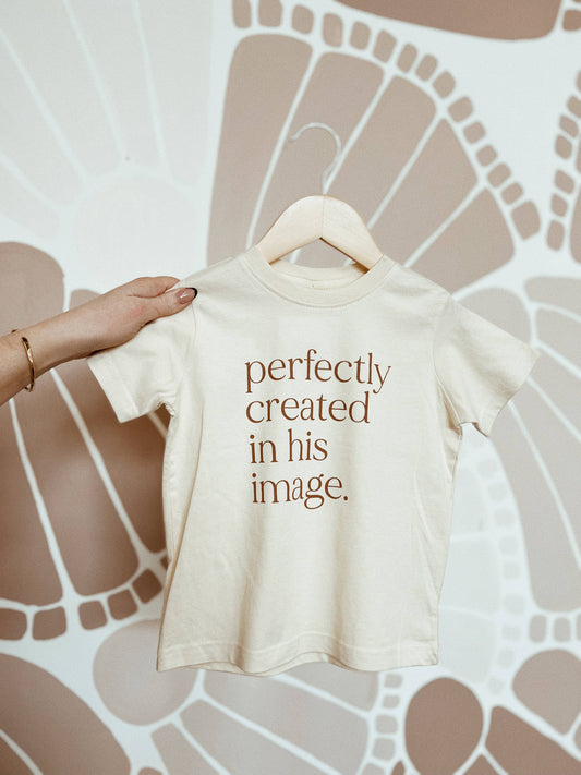 Perfectly Created Tee